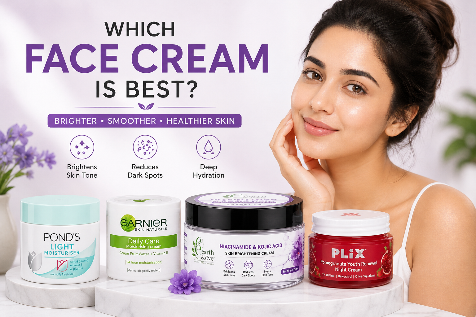choose which face cream is best